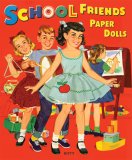 School Friends Paper Dolls (image for) School Friends Paper Dolls